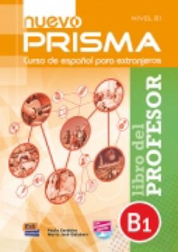[object Object] «Nuevo Prisma B1: Libro del Profesor: Tutor Guide to Nuevo Prisma B1 in Spanish», авторов Мария Хосе Гелаберт, Паула Сердейра - фото №1