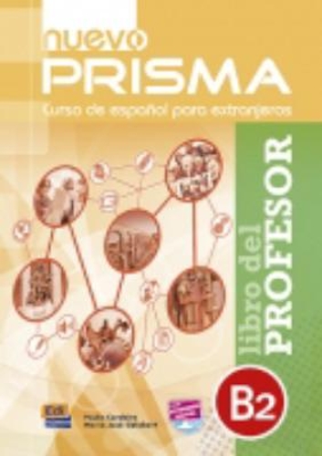 [object Object] «Nuevo Prisma B2: Tutor Book: Curso de Espanol Para Extranjeros. Libro del Profesor», авторів Марія Хосе Гелаберт, Паула Сердейра - фото №1