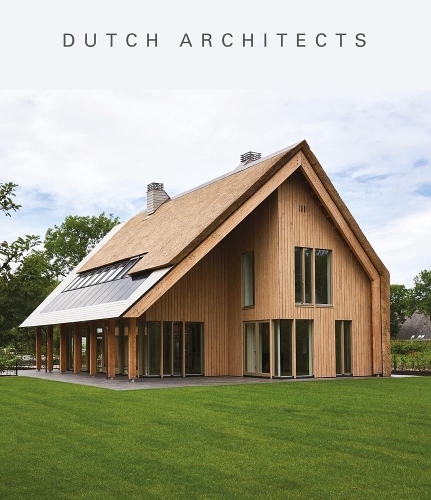 Бумажная книга «Dutch Architects», автор Марьолейн Виссер - фото №1