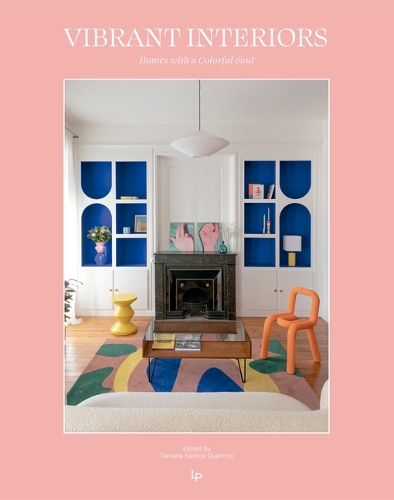 Бумажная книга «Vibrant Interiors: Homes Alive with Color», автор Даниэла Сантос Куартино - фото №1