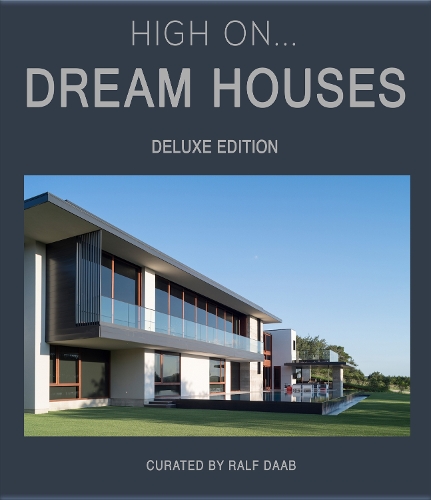 Бумажная книга «High On… Dream Houses (Deluxe Edition)», автор Ралф Дааб - фото №1