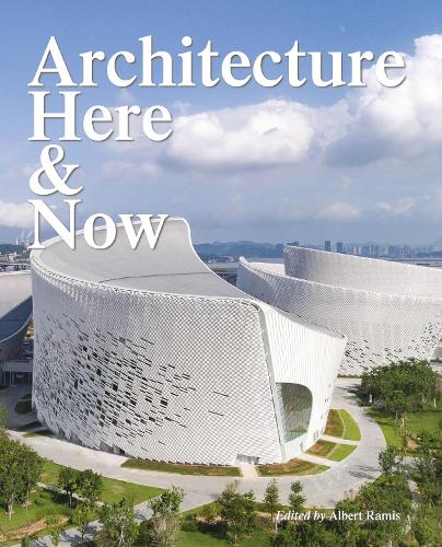 Паперова книга «Architecture Here and Now», автор Альберт Раміс - фото №1
