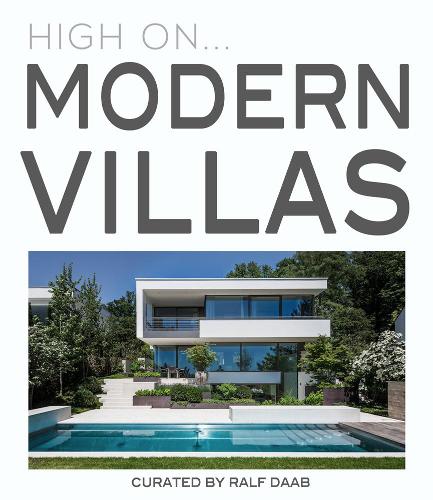 Паперова книга «High On… Modern Villas», автор Ралф Дааб - фото №1