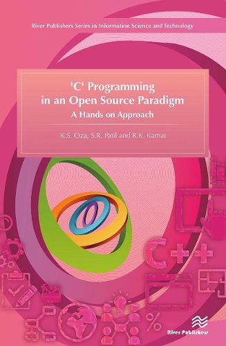 Бумажная книга «'C' Programming in an Open Source Paradigm», авторов К. С. Оза, Р. К. Камат, С. Р. Патил - фото №1