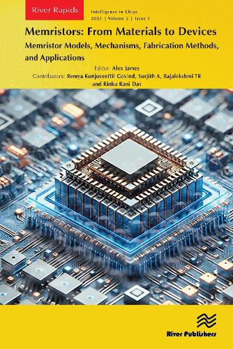 Бумажная книга «Memristors: From Materials to Devices: Memristor Models, Mechanisms, Fabrication Methods, and Applications», автор Алекс Джеймс - фото №1