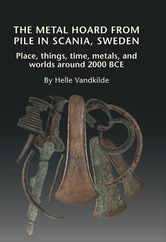 Бумажная книга «Metal Hoard from Pile in Scania, Sweden: Place, Things, Time, Metals & Worlds Around 2000 BCE», автор Хелле Вандкильде - фото №1