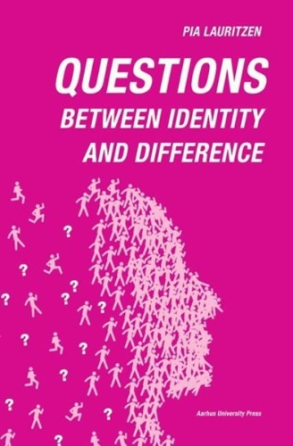 Бумажная книга «Questions: Between identity and difference», автор Пиа Лауритцен - фото №1