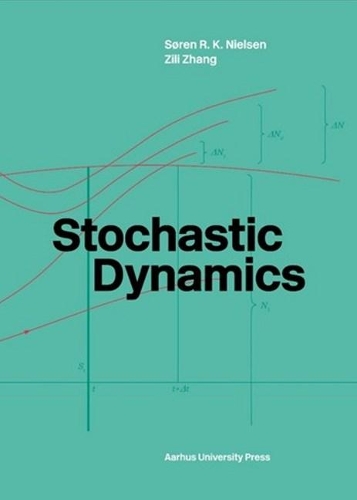 Бумажная книга «Stochastic Dynamics», авторов Сёрен Нильсен, Зили Чжан - фото №1