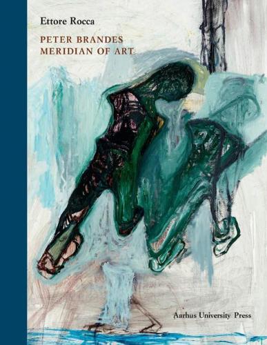 Бумажная книга «Peter Brandes: Meridian of Art», автор Этторе Рокка - фото №1