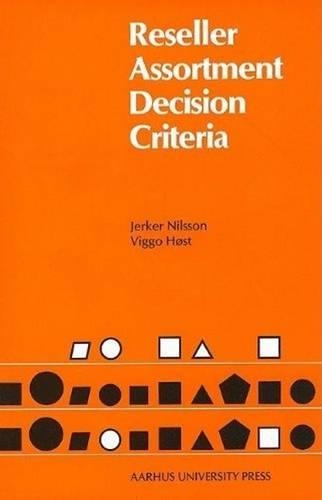 Паперова книга «Reseller Assortment Decision Criteria», авторів Джеркер Нільссон, Вігго Хост - фото №1