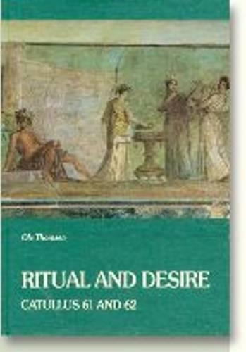 Бумажная книга «Ritual & Desire: Catullus 61 & 62 & Other Ancient Documents on Wedding & Marriage», автор О. Thomsen - фото №1