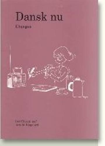 Паперова книга «Dansk Nu -- Tysk arbejdshæfte: Übungen», авторів Бйорн Йохансен, Грі Класен, Торкільд Бісґаард - фото №1