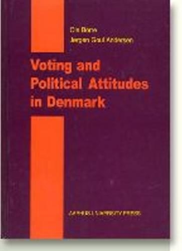 Бумажная книга «Voting & Political Attitudes in Denmark», авторов Йорген Гоул Андерсен, Оле Борре - фото №1