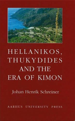 Паперова книга «Hellanikos, Thukydides and the Era of Kimon», автор Йоган Хенрік Шрайнер - фото №1