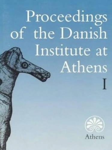 Бумажная книга «Proceedings of the Danish Institute at Athens: Volume 1», автор Сорен Дитц - фото №1
