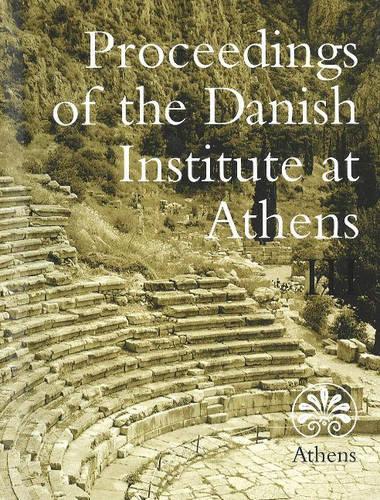 Бумажная книга «Proceedings of the Danish Institute at Athens», авторов Инге Нильсон, Сигне Исагер - фото №1
