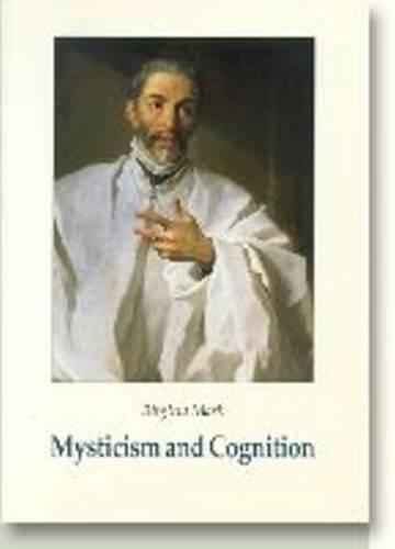 [object Object] «Mysticism & Cognition: The Cognitive Development of John of the Cross as Revealed in his Works», автор Бригитта Марк - фото №1