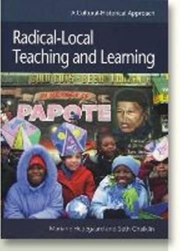 Бумажная книга «Radical-Local Teaching & Learning», авторов Мариан Хедегард, Сет Чайклин - фото №1