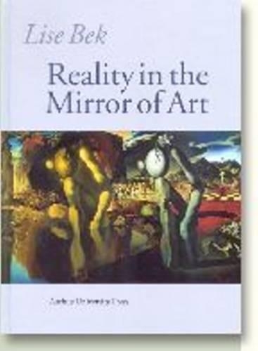 Бумажная книга «Reality in the Mirror of Art», авторов Борге Бендтсен, Лиза Бек - фото №1