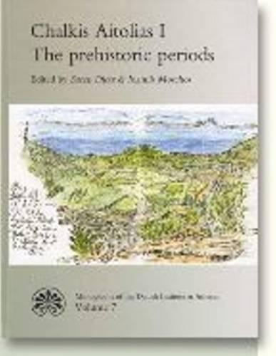 Бумажная книга «Chalkis Aitolias, Volume One: The Prehistoric Periods», автор Сорен Дитц - фото №1