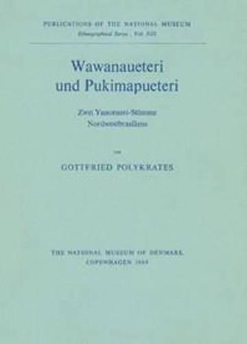 [object Object] «Wawanaueteri und Pukimapueteri: Zwei Yanonami-Stämme Nordwestbrasiliens», автор Готфрід Полікратес - фото №1