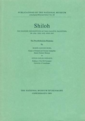 Паперова книга «Shiloh -- The Pre-Hellenistic Remains: The Danish Excavations at Tall Sailun, Palestine in 1926, 1929, 1932 & 1963», авторів Марі-Луїза Бюль, Свен Гольм-Нільсен - фото №1