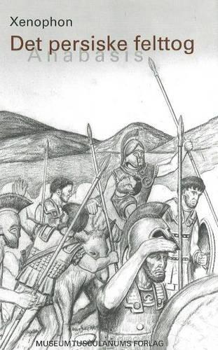 Бумажная книга «Det persiske felttog: Anabasis», автор Ксенофонт - фото №1
