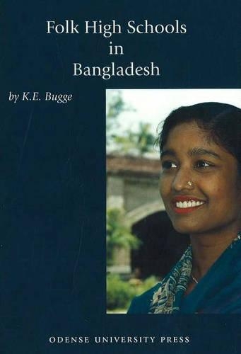 Бумажная книга «Folk High Schools in Bangladesh», автор К. Э. Багге - фото №1