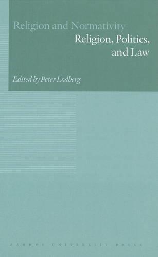 Бумажная книга «Religion, Politics & Law», автор Питер Лодберг - фото №1