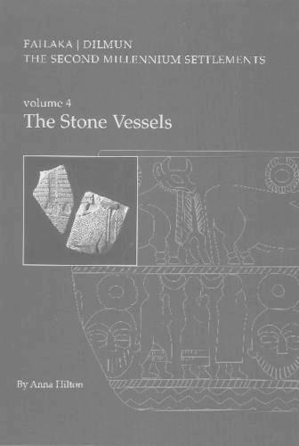 Паперова книга «Failaka / Dilmun: Volume 4 -- The Stone Vessels», автор Енн Хілтон - фото №1