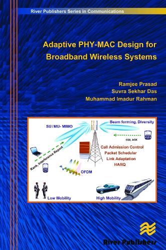Паперова книга «Adaptive PHY-MAC Design for Broadband Wireless Systems», авторів Мухаммад Імадур Рахман, Рамджі Прасад, Сувра Сехар Дас - фото №1