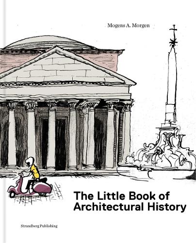 Бумажная книга «The Little Book of Architectural History: For Children and Curious Grown-Ups», автор Могенс А. Морген - фото №1