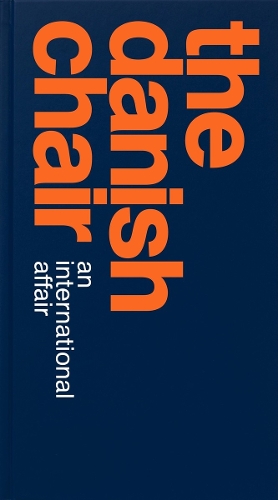Бумажная книга «The Danish Chair: An international affair», автор Кристиан Хольмстед - фото №1