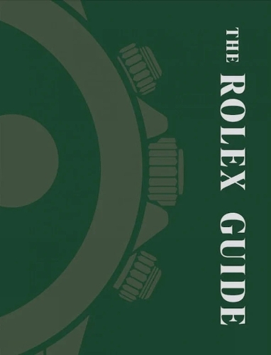 Паперова книга «The Rolex Guide», автор Мадс Уруп Гьодесен - фото №1