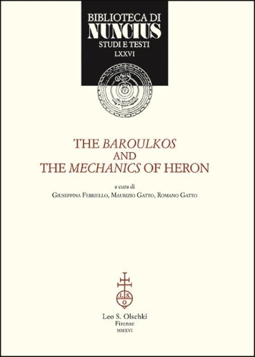 Паперова книга «The Baroulkos and the Mechanics of Heron», авторів Джузеппіна Ферріелло, Мауріціо Гатто, Романо Гатто - фото №1