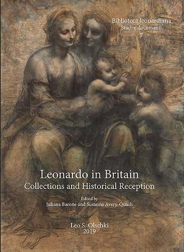 Бумажная книга «Leonardo in Britain: Collections and Historical Reception», авторов Джулиана Бароун, Сюзанна Эвери-Куаш - фото №1