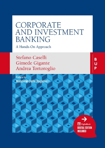 Бумажная книга «Corporate and Investment Banking: A Hands-On Approach», авторов Андреа Торторольо, Гимеде Жиганте, Стефано Казелли - фото №1