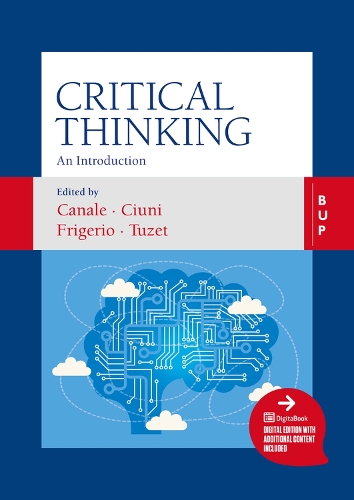 Паперова книга «Critical Thinking: An Introduction», авторів Альдо Фрігеріо, Даміано Канале, Джованні Тузе, Роберто Чіуні - фото №1