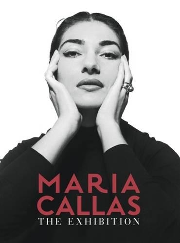 Бумажная книга «Maria Callas: The Exhibition», автор Массимилиано Капелла - фото №1