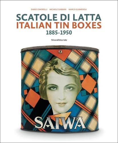 Паперова книга «Italian Tin Boxes: 1885-1950», авторів Даріо Чімореллі, Марко Гусмеролі - фото №1