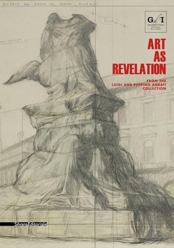 Бумажная книга «Art as Revelation: From the Luigi and Peppino Agrati Collection», автор Лука Массимо Барберо - фото №1