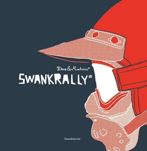 Бумажная книга «Swank Rally® : Deus Ex-Machina®», автор Сильвана Эдитореале - фото №1