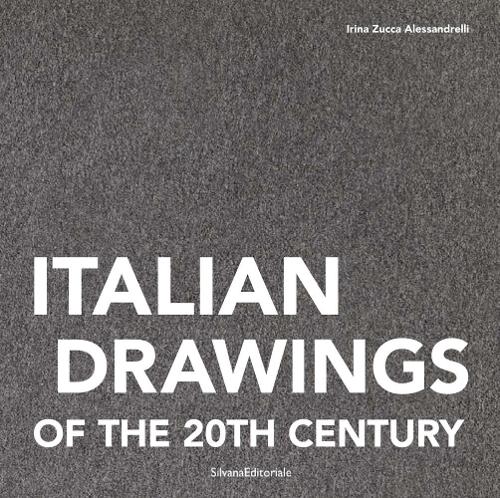 Бумажная книга «Italian Drawings of the 20th Century», автор Ирина Зукка Алессандрелли - фото №1