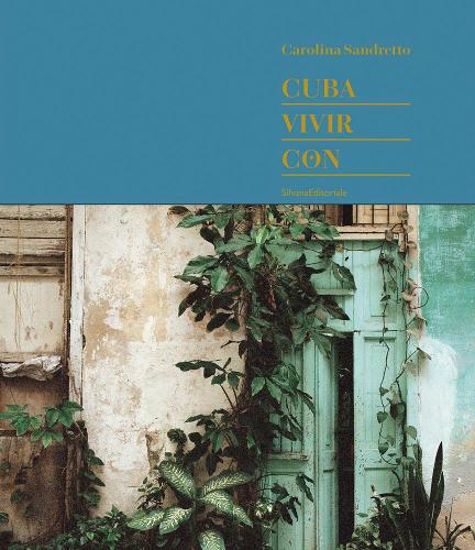 Бумажная книга «Cuba. Vivir Con», автор Каролина Сандретто - фото №1