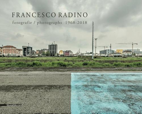 Паперова книга «Francesco Radino: Photographs 1968-2018», автор Роберта Вальторта - фото №1