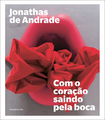 Бумажная книга «Jonathas de Andrade: Com o coração saindo pela boca», автор Якопо Кривелли Висконти - фото №1