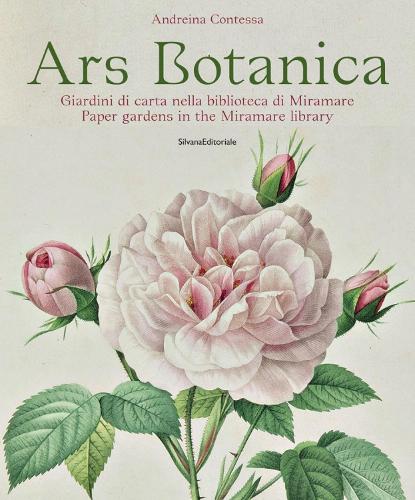Бумажная книга «Ars Botanica: Paper Gardens in the Miramare Library», автор Андрейна Контесса - фото №1