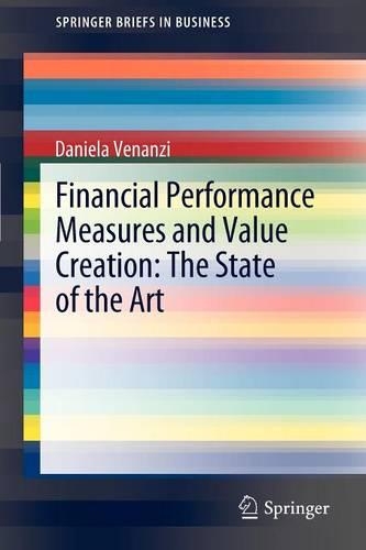 Бумажная книга «Financial Performance Measures and Value Creation: the State of the Art», автор Даниэла Венанци - фото №1
