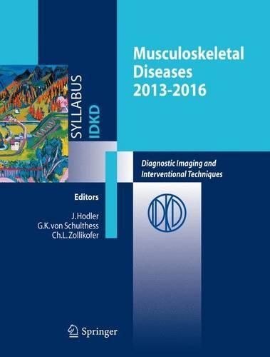 Бумажная книга «Musculoskeletal Diseases 2013-2016: Diagnostic Imaging», автор Дж. Ходлер - фото №1