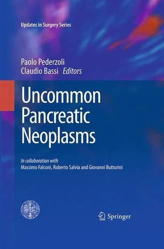 Бумажная книга «Uncommon Pancreatic Neoplasms», авторов Клаудио Басси, Паоло Педерцоли - фото №1
